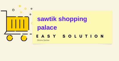 Sawtik Shopping Palace